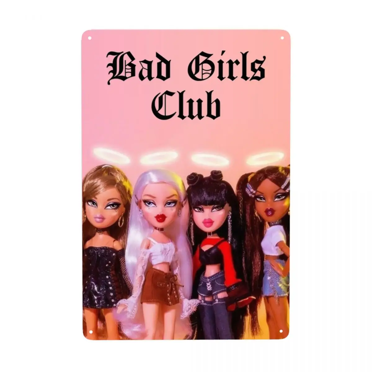 Custom Aesthetic Bratz Bad Girls Club Metal Sign Modern Cartoon Tv Movie Tin Decorative Signs Plaques Pub Cafe Yard Art Decor