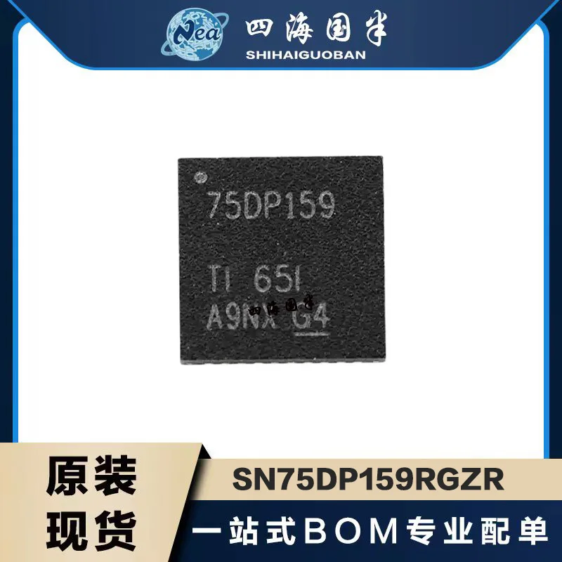

5PCS SN75DP139RGZR DP139 QFN48 SN75DP159RGZR 75DP159 DP++ 1.1 To HDMI 2.0 Retimer 0 To 85C Operating Temperature