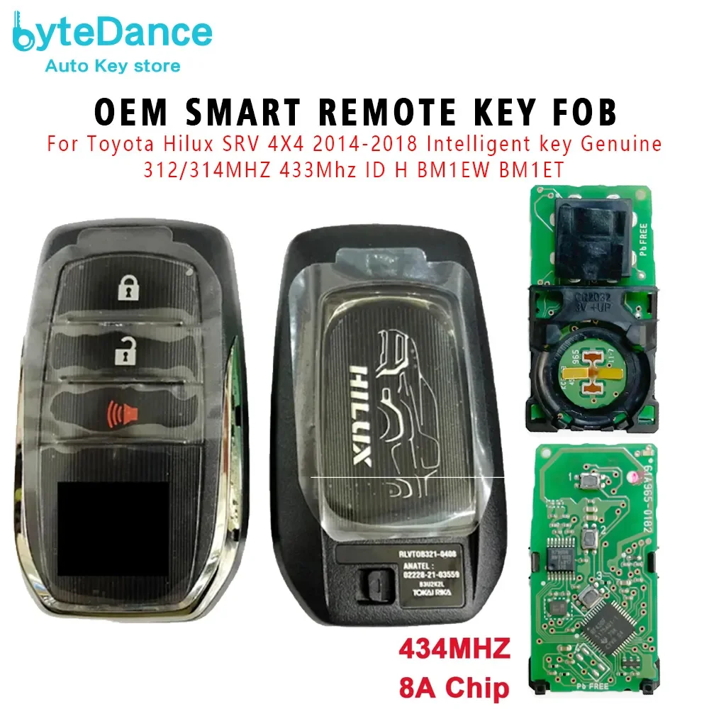 

Oem Smart Remote Key Fob 3 Button For Toyota Hilux SRV 4X4 2014-2018 Intelligent key Genuine 312/314MHZ 433Mhz ID H BM1EW BM1ET