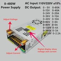 AC DC 5V 12V 24V 36V 48V Adjustable Switching Power Supply 60V 80V 120V 160V 220V 480W With Digital Display Power Supply 12V