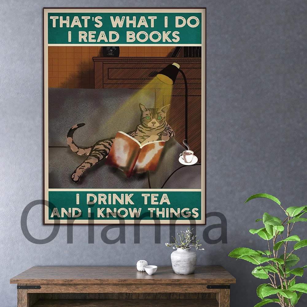 Вот что я делаю, я читаю книги, я пью чай и знаю вещи, принт кошки, Забавный принт кошки, модный принт кошки, холст для художественной печати на стене