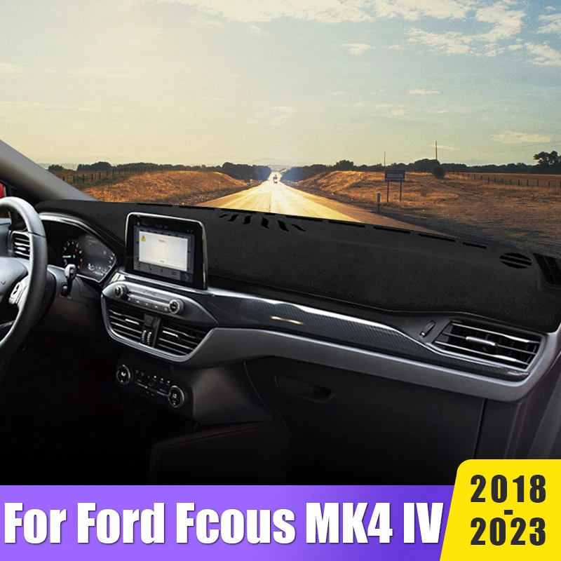

Car Dashboard Cover Sun Shade Avoid Light Mat For Ford Focus MK4 IV 2018 2019 2020 2021 2022 2023 Non-Slip Instrument Carpets