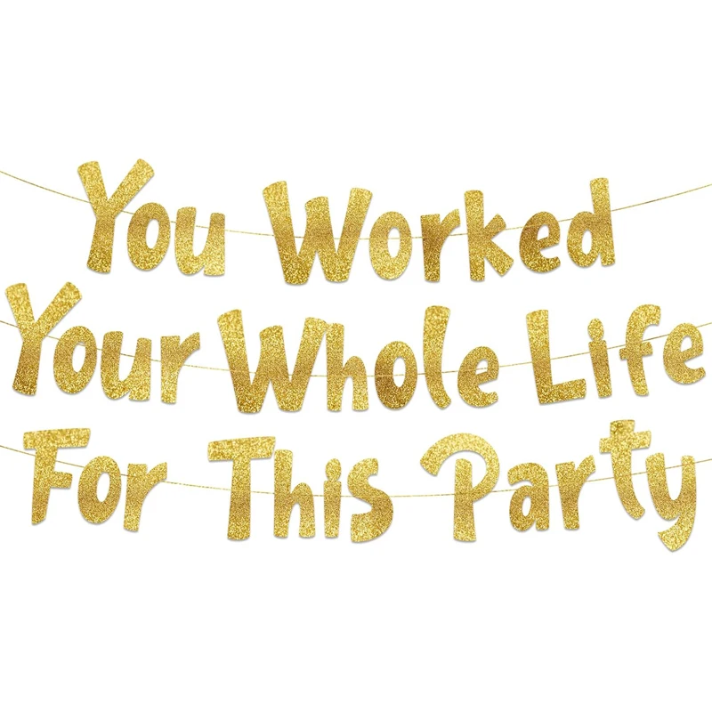 Вы работаете свою всю жизнь на эту вечеринку. Баннер с золотым блеском — веселые