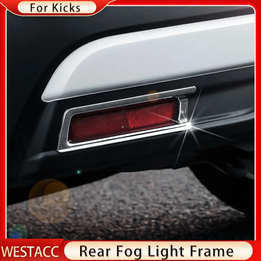 

2Pcs ABS Chrome Car Rear Fog Light Lamp Cover Frame Sticker for Nissan Kicks 2017 2018 2019 2020 2021 Styling Accessories