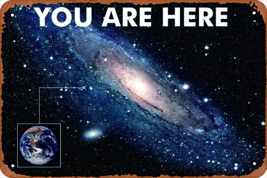 You Are Here Galaxy Retro Solar System Human Earth Location In Outer Space Metal Sign Outdoor Wall Panel Retro Vintage Poster