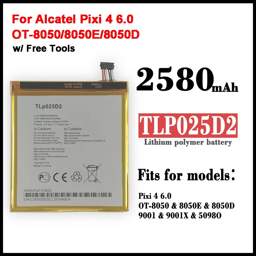 TLP025D2 Подходит для аккумулятора мобильного телефона Alcatel PIXI 4 6 0/OT-8050/8050E/8050D.