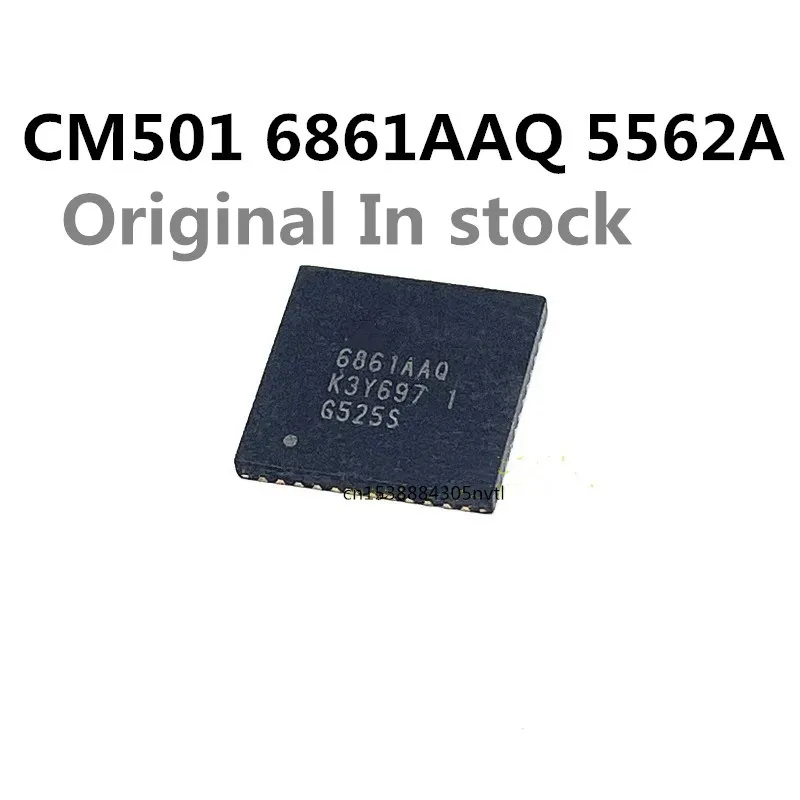 Оригинальные 2 шт./CM501 6861AAQ 5562A QFN