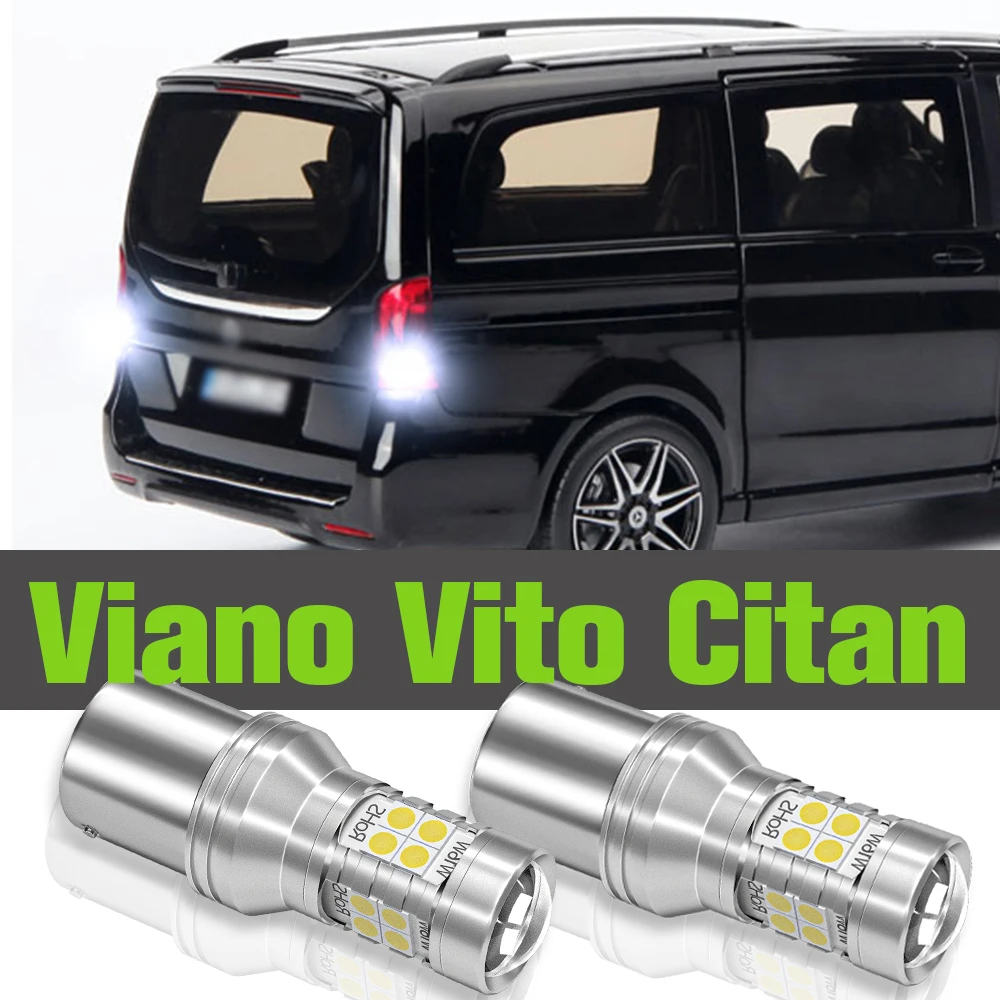 

2x LED Reverse Light Accessories Backup Lamp For Mercedes Benz Viano W639 Vito W639 W638 Citan W415 1996 2003 2008 2012 2014