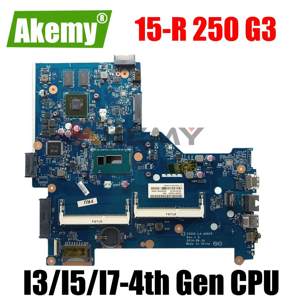 

LA-A992P Motherboard For HP 15-R 250 G3 Laptop motherboard Mainboard with I3 I5 I7 4th Gen CPU V2G GPU