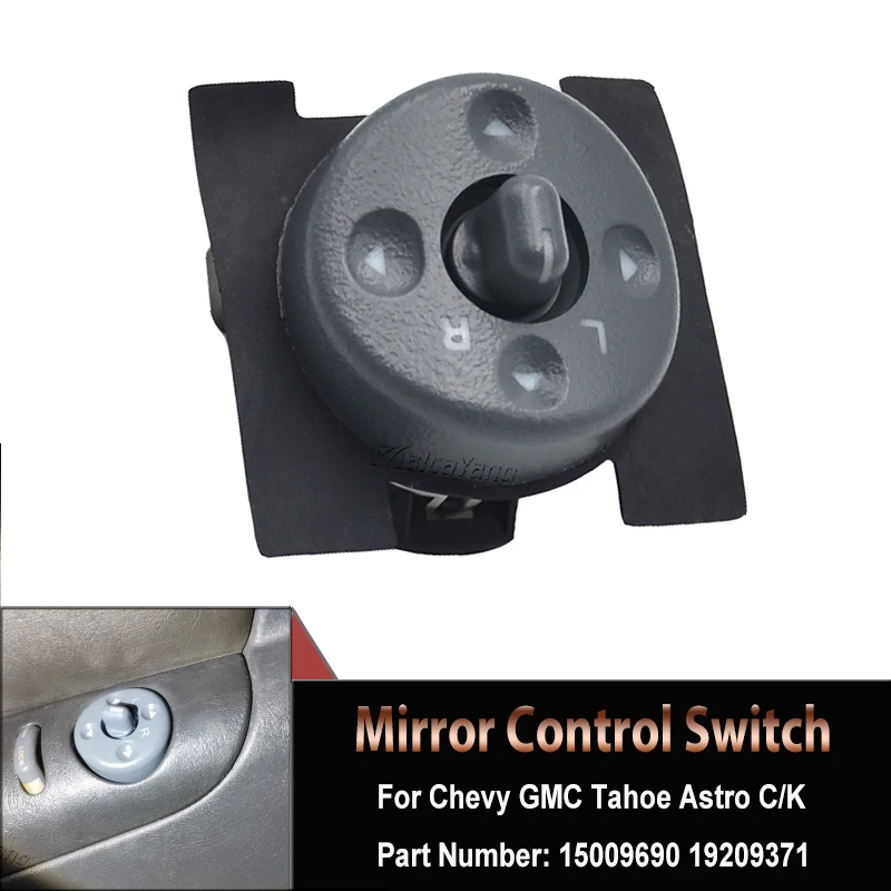 

15009690 Power Mirror Electric Switch Mirror Control Switch For 901-000 Chevy Astro GMC Tahoe C / K 1998-2005 19209371