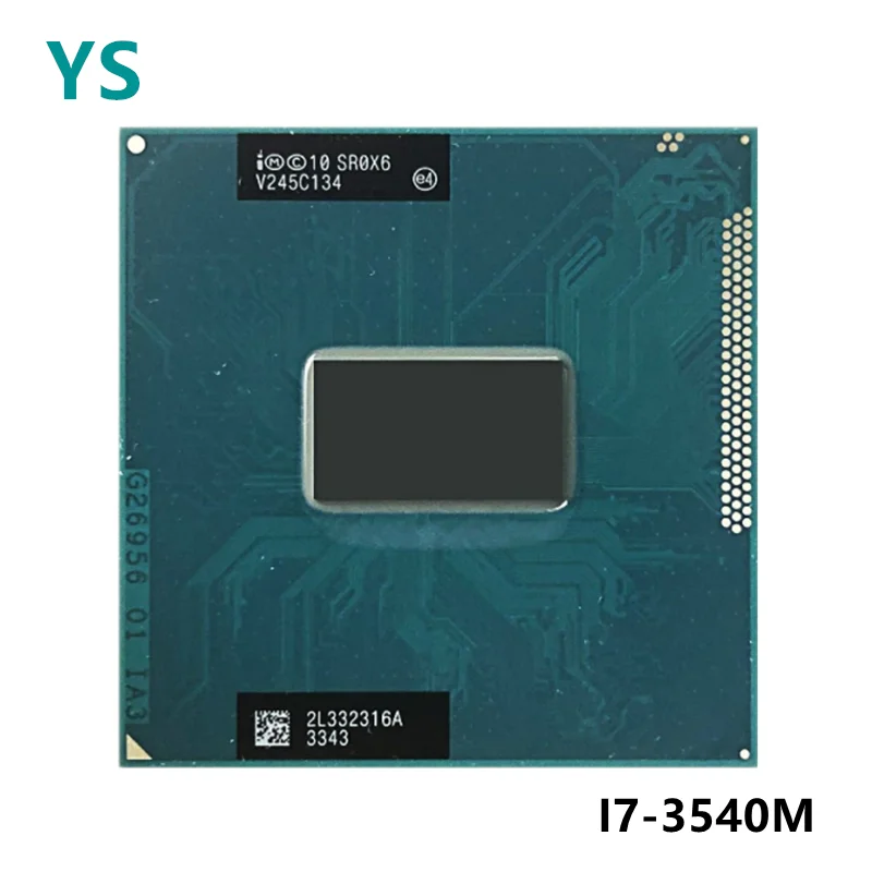 

Feer shipping Original intel Core i7 3540M 3.0GHz 4M Dual Core SR0X6 I7-3540M Notebook processors Laptop CPU PGA 988 pin Socket