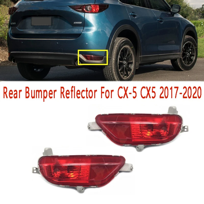 

1Pair Rear Bumper Reflector Brake Light Rear Fog Lamp Brake Warning Light For Mazda CX-5 CX5 2017-2020