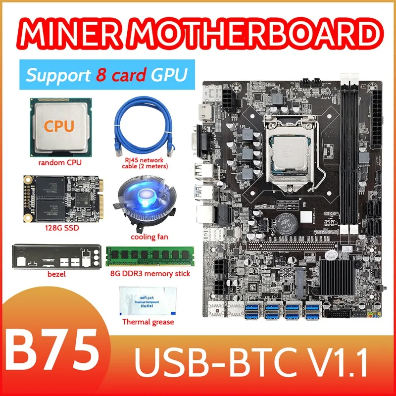 8 Card GPU B75 Mining Motherboard+CPU+Fan+Thermal Grease+8G DDR3 RAM+128G SSD+Network Cable+Baffle 8USB3.0 LGA1155 MSATA