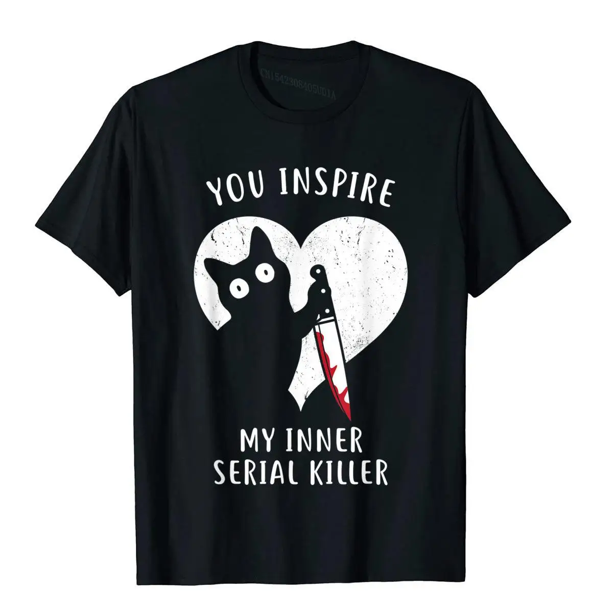 

You Inspire My Inner Serial Killer Funny Cat Lover T-Shirt T Shirt Tees Discount Group Vintage Mens
