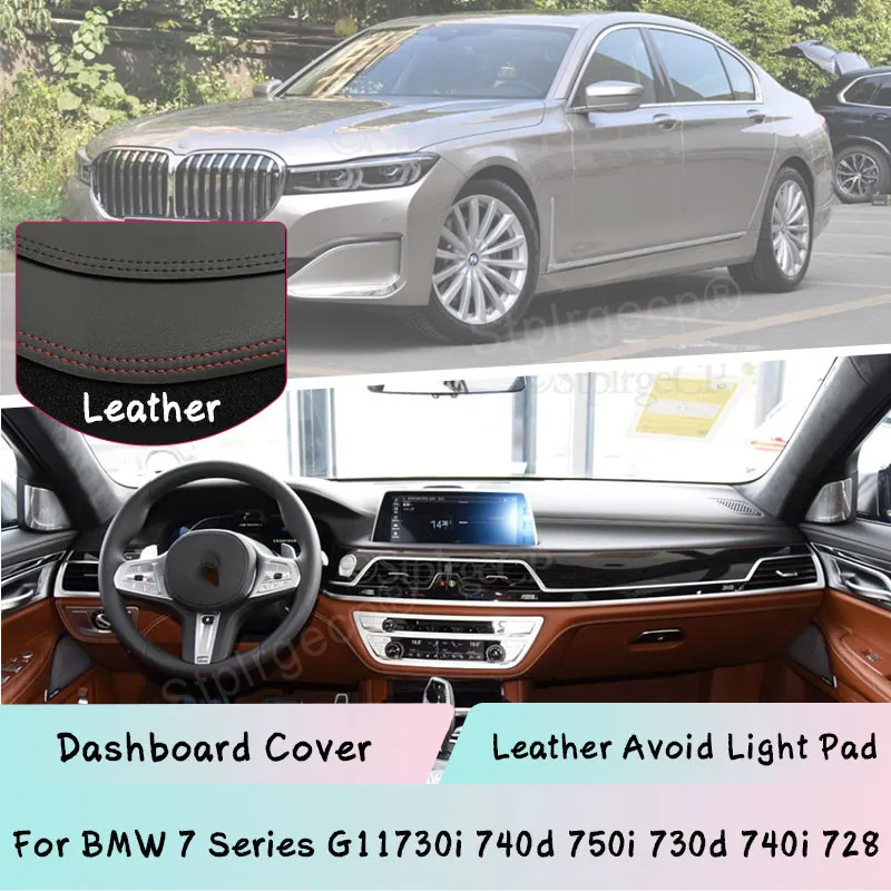 

For BMW 7 Series G11730i 740d 750i 730d 740i 728 Leather Dashboard Cover Mat Light-proof pad Sunshade Dashmat panel