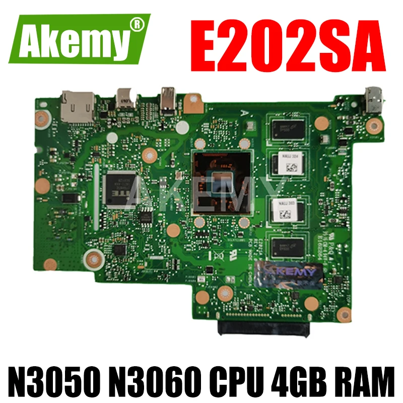 

Материнская плата для ноутбука Akemy New E202SA Материнская плата Asus EeeBook E202S E202SA N3050 N3060 CPU 4GB RAM