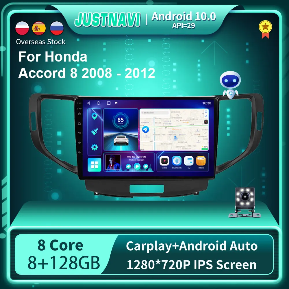 

JUSTNAVI For Honda Accord 8 2008 - 2012 Car Radio Android 10.0 IPS 8 Core Stereo Head Unit DSP 48EQ Carplay NO 2din 8G 128G NAVI