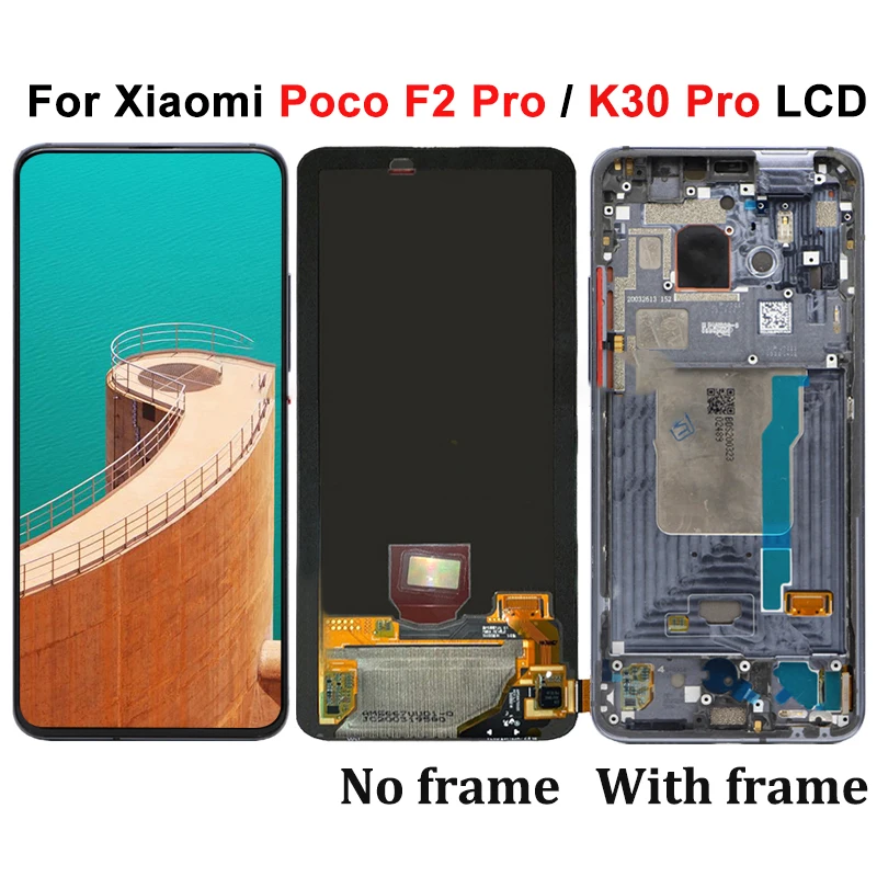 

Super AMOLED For Xiaomi Poco F2 Pro LCD M2004J11G Display Touch Screen Digitizer For Xiaomi redmi k30 pro K30 pro Zoom LCD Best