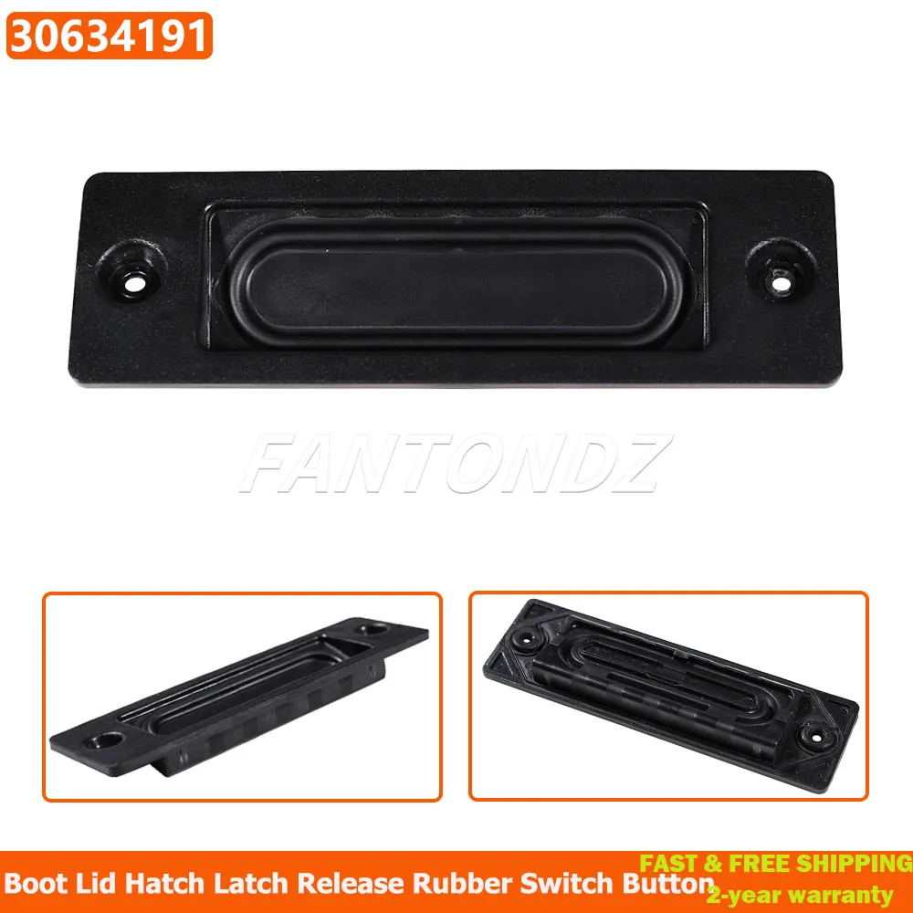 

Резиновая кнопка открывания двери багажника 30634191 Для Volvo C70 2006-2007 S40 2004-2010 S80 V50 XC60 переключатель открывания крышки багажника защелка люка