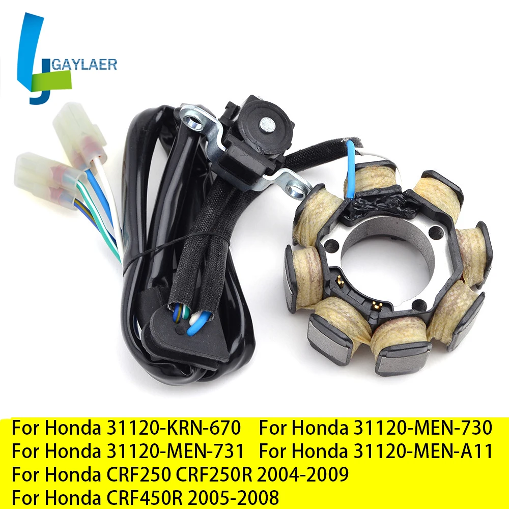 

Motorcycle Stator Coil for Honda CRF450R CRF250R CRF250 CRF 250 450 R 31120-KRN-670 31120-MEN-A11 31120-MEN-730 31120-MEN-731