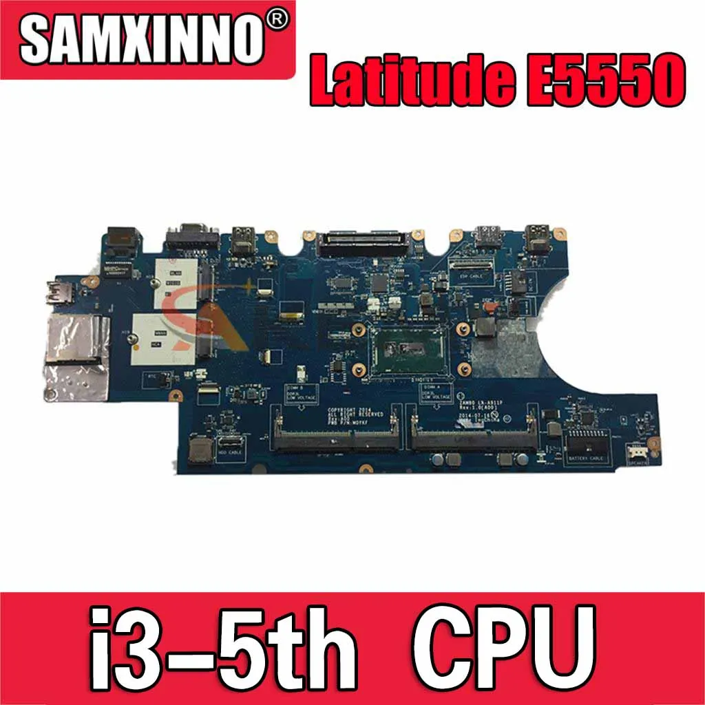 

Оригинальная материнская плата для ноутбука DELL Latitude E5550 i3-5th CPU CN-0H89GR 0H89GR LA-A911P SR23Z DDR3 Материнская плата
