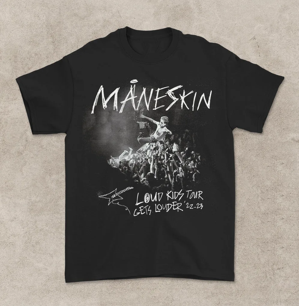 

MANESKIN LOUD KIDS ON TOUR 23 O-Neck Cotton T Shirt Men Casual Short Sleeve Tees Tops Camisetas Mujer
