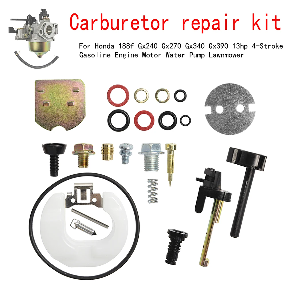 

Carburetor Repair Kit For Honda 188f Gx240 Gx270 Gx340 Gx390 13hp 4-Stroke Gasoline Engine Motor Water Pump Lawnmower