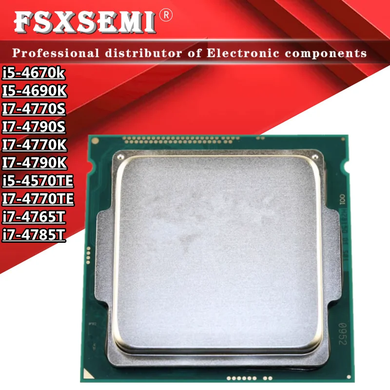 I5-4670k I5-4690K I7-4770S I7-4790S I7-4770K I7-4790K i5-4570TE I7-4770TE i7-4765T i7-4785T CPU
