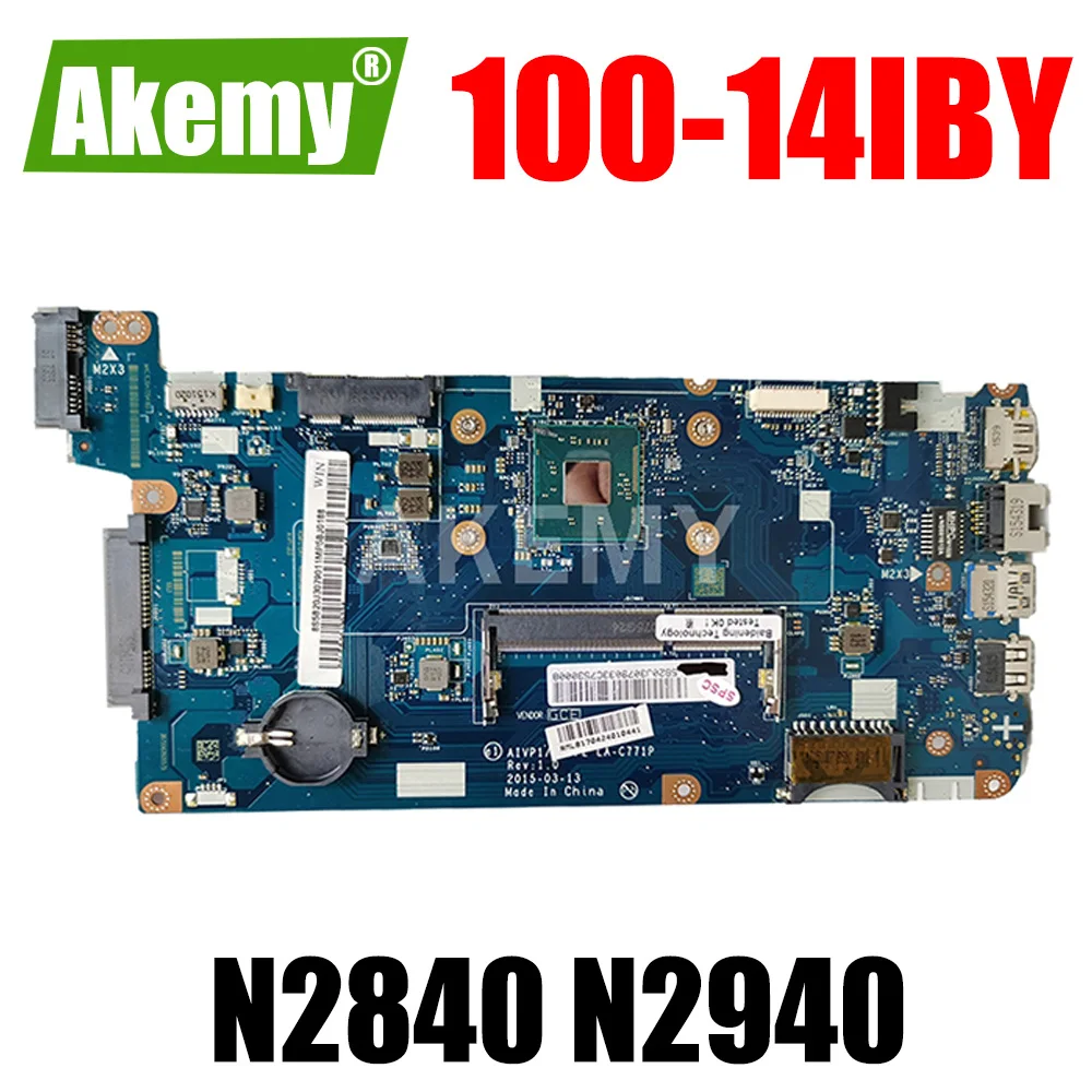 

For Lenovo 100-14IBY Motherboard LA-C771P Laptop motherboard Mainboard with N2830 N2840 N2930 N2940 CPU
