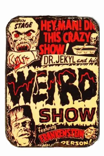 Плакат Франкенштейна Dr Jekyl The Weird Show цельнометаллическая жестяная вывеска 8x12