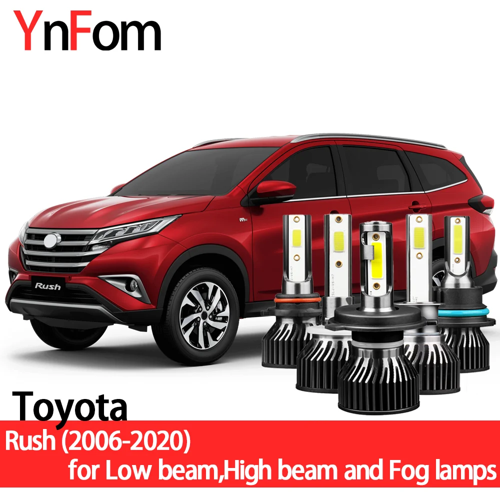 

YNFOM комплект светодиодных фар для Toyota Rush J200 F700 F800 06-20, ближний свет, дальний свет, противотуманные фары, автомобильные аксессуары, лампы для а...