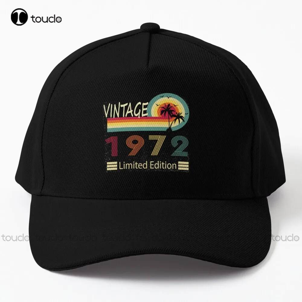 

Vintage 1972 Limited Edition - 1972 Birthday 50Th Birthday Gift - Retro - 50 Year Old Classic Baseball Cap Hats For Men Harajuku