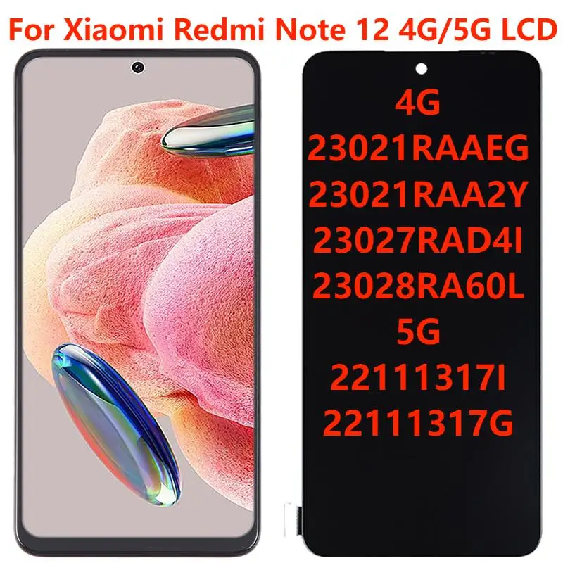 

ЖК-дисплей 6,67 дюйма для Xiaomi Redmi Note 12 4G/5G 23021RAAE 22111317I, дисплей с рамкой и дигитайзером сенсорного экрана в сборе, детали, оригинал