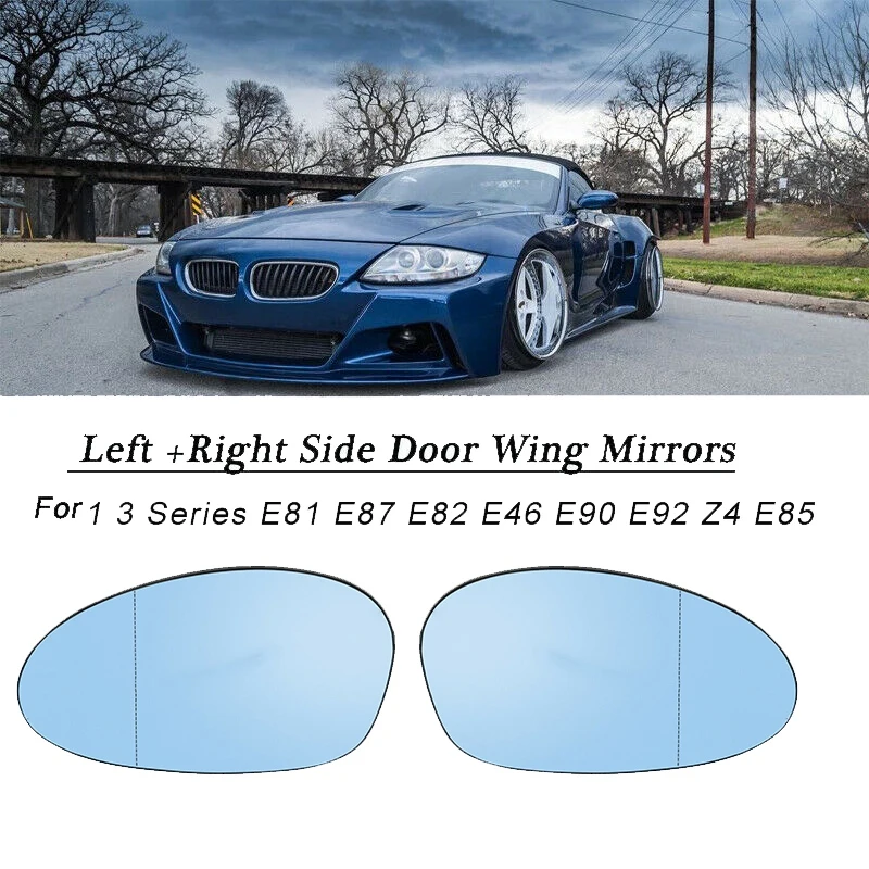 

Driver Side Blue Wing Door Mirror Rearview Mirror Glass Heated For-BMW 1 3 Series E81 E87 E82 E46 E90 E92 Z4 E85