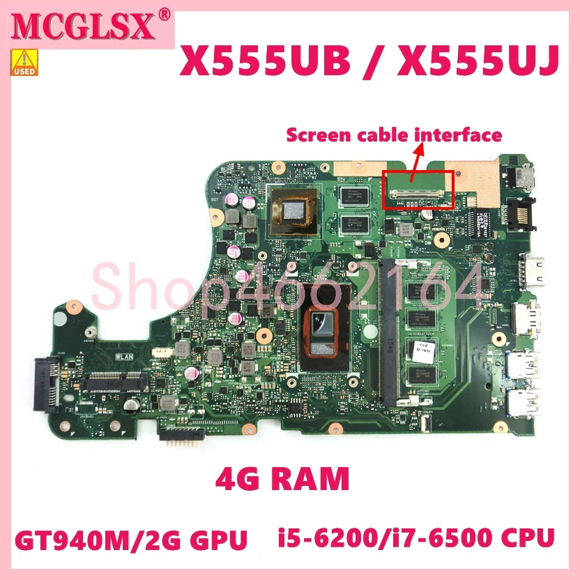 

X555UB i5-6200/i7-6500 4G RAM 940M/V2G Motherboard For ASUS X555UJ X555UF X555UQ X555U F555U A555U K555U Laptop Mainboard Used