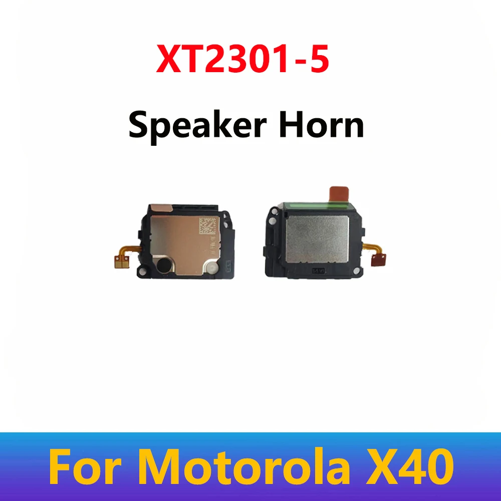

Original Loud speaker Horn For Motorola Moto X40 XT2301-5 Replacement Mobile Phone Parts