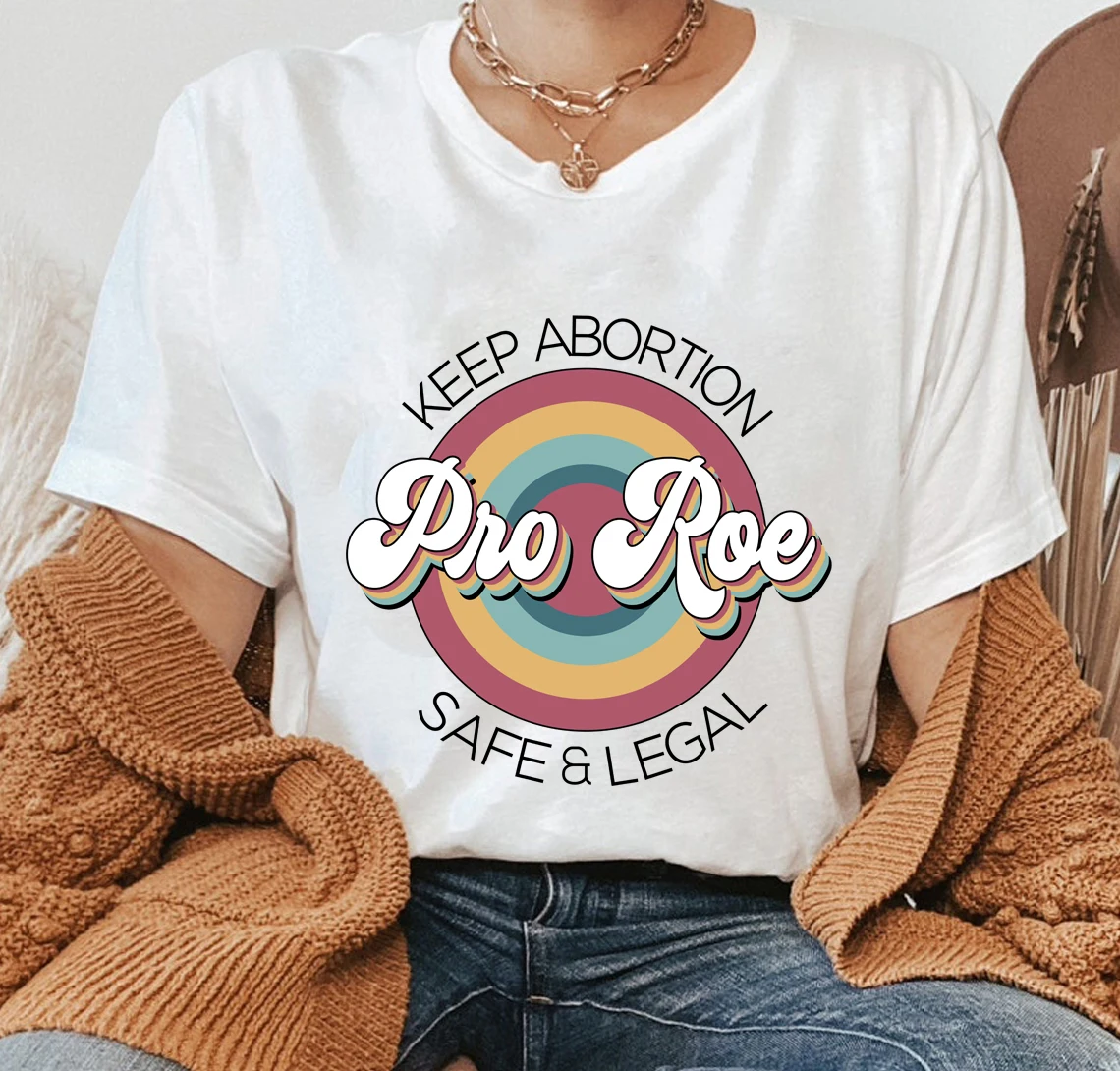 

colored keep abortion safe&legal tshirt retro women short sleeve graphic Pro Choice tee shirt