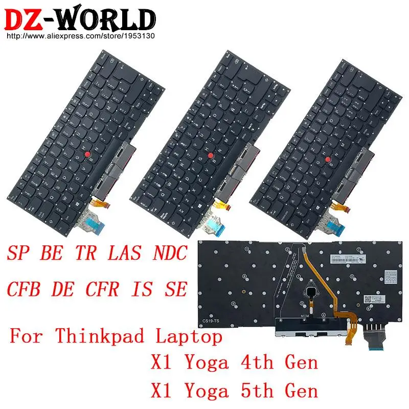 SP ES BE TR LAS NDC CFB DE GR CFR IS IC SE клавиатура с подсветкой для ноутбука Lenovo Thinkpad X1 Yoga 5-го 4-го поколения 4 5 Латиноамериканский