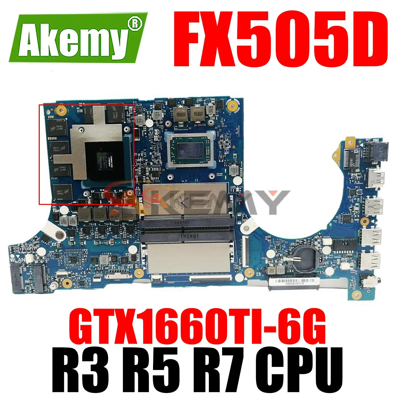 

Notebook FX505D Mainboard For ASUS FX505DU FX705DU FX505DV Laptop Motherboard AMD R3-3300H R5-3550H R7-3750H GTX1660TI-6G