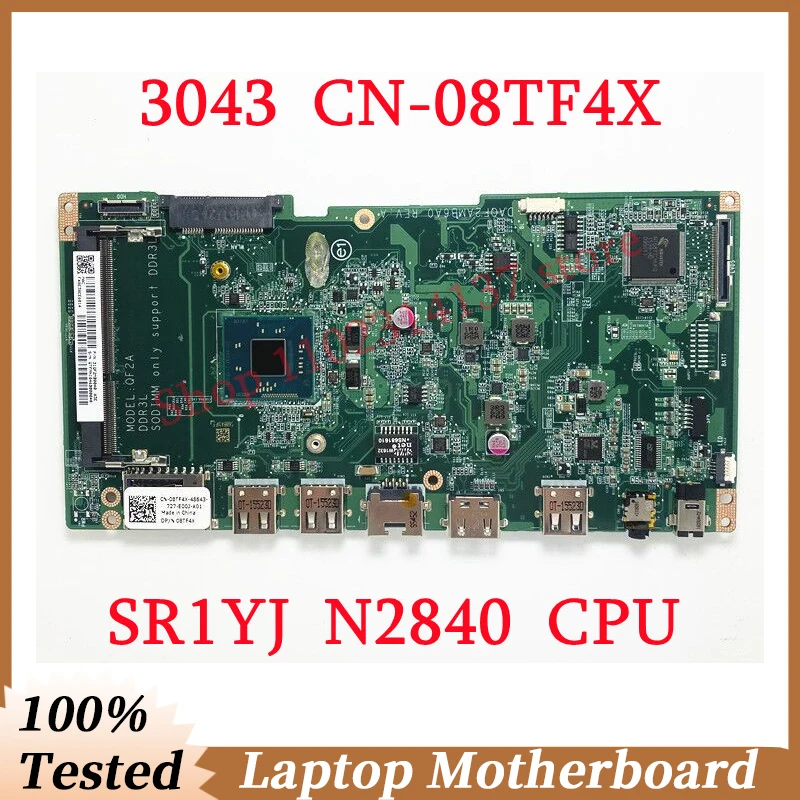 For Dell Inspiron 20 3043 CN-08TF4X 08TF4X 8TF4X With SR1YJ N2840 CPU Mainboard DAQF2AMB6A0 Laptop Motherboard 100% Fully Tested