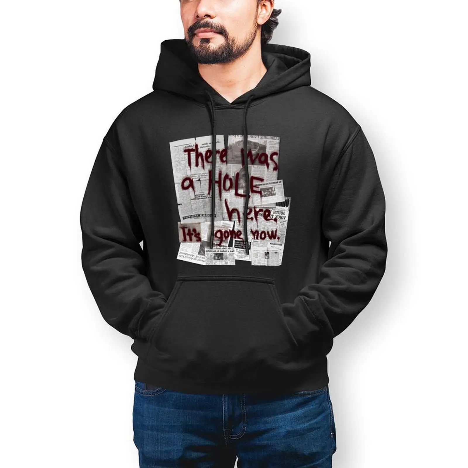 

Silent Hill Streetwear Hoodies Spring There Was A HOLE Here It S Gone Now Cool Hoodie Man Street Fashion Hooded Sweatshirts