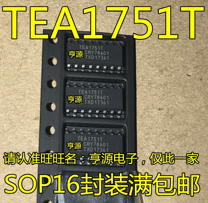 

10 шт./партия 100% новый TEA1751 TEA1751T TEA1751T/N1 TEA1751LT