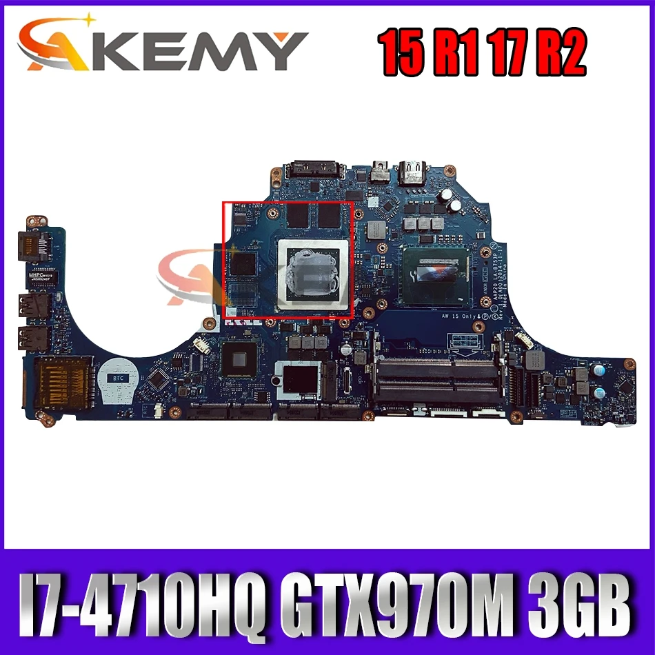 

CN-0K9HJP 0K9HJP K9HJP For DELL Alienware 15 R1 17 R2 Laptop motherboard AAP20 LA-B753P W/ I7-4710HQ GTX970M 3GB 100% Fully Test