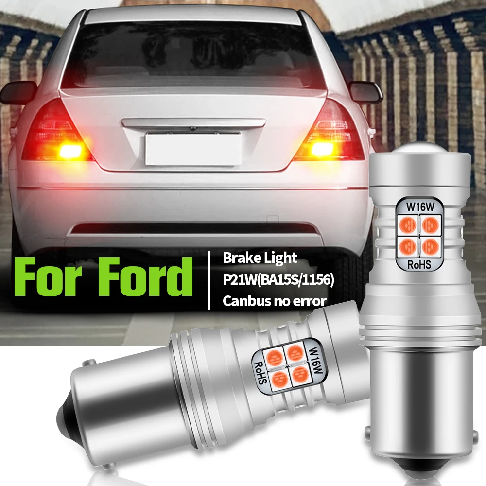 

2pcs LED Brake Light Lamp Blub P21W 7506 BA15S Canbus Error Free For Ford C-Max 1 Fiesta Focus 4 Galaxy Ka Mondeo 2 3
