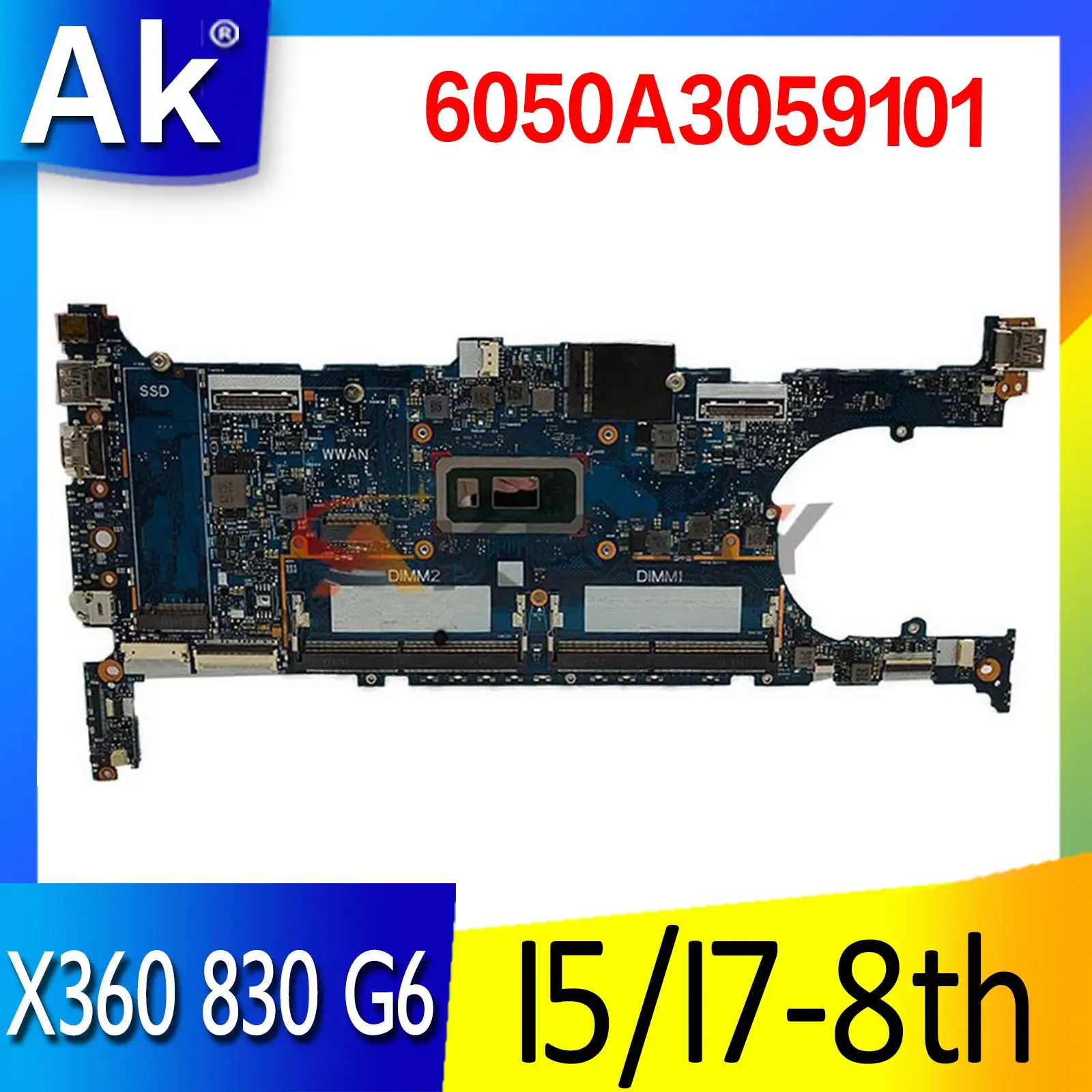 

For HP EliteBook X360 830 G6 Laptop motherboard Mainboard 6050A3059101 Motherboard with I5-8265U I5-8365U I7-8565U I7-8665U CPU