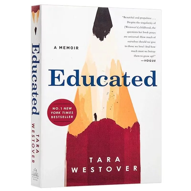 

Educated A Memoir By Tara Westove English Novel Education Changes Life Women's Best Selling Inspirational Novel