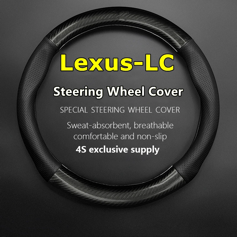 

No Smell Thin For Lexus LC Steering Wheel Cover Genuine Leather Carbon Fiber LC500h 2018 2019 2020 2021