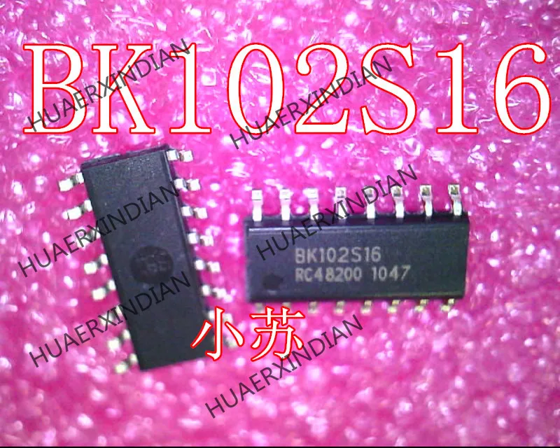

Новый оригинальный BK102S16 SOP-16 гарантия качества