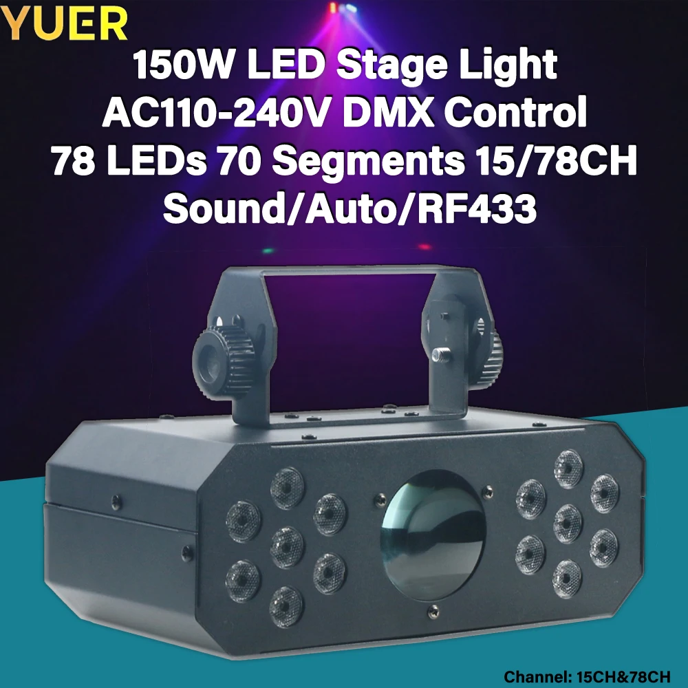 YUER 150W Светодиодный Stage светильник DMX Control 78 LEDs 70 сегментов 15/78CH Sound/Auto/RF433 IP20