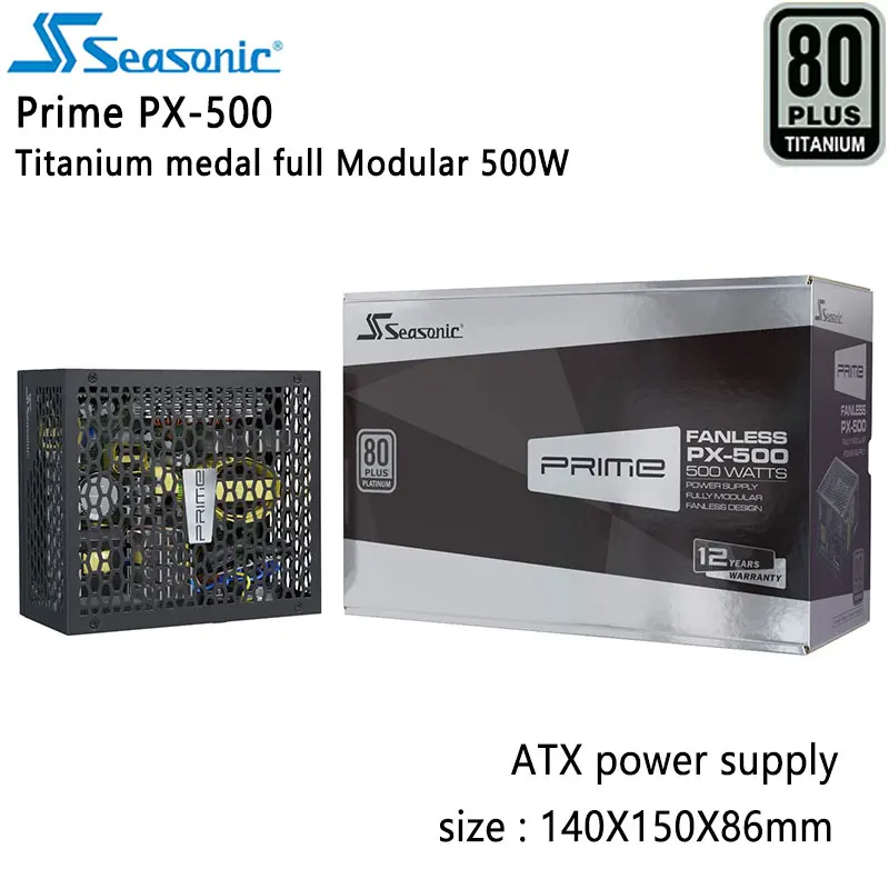 

Seasonic Prime TX-500 Fanless Power Supply Titanium Full Model 500W Non-Fan Power Supply 80Plus Titanium Full Model Power Supply